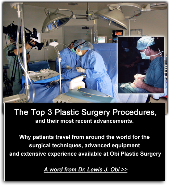 Top 3 Plastic Surgery Procedures at Obi Plastic Surgery
