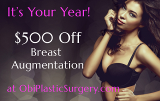 $500 Off Breast Augmentation at Obi Plastic Surgery!
